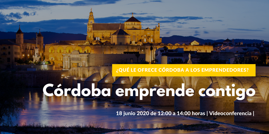 ¿Qué le ofrece Córdoba a los Emprendedores?